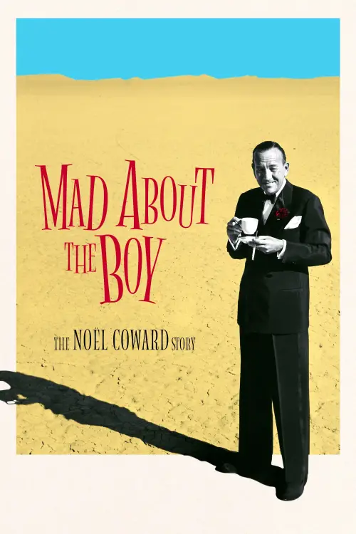 Movie poster "Mad About the Boy: The Noël Coward Story"