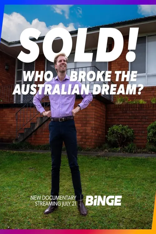 Movie poster "Sold! Who Broke the Australian Dream?"