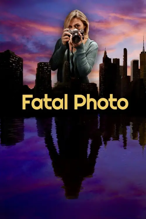 Movie poster "Fatal Photo"