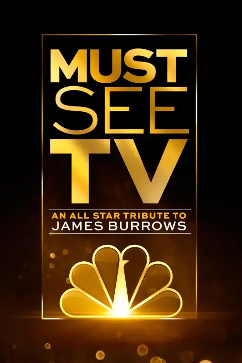 Movie poster "Must See TV: An All Star Tribute to James Burrows"
