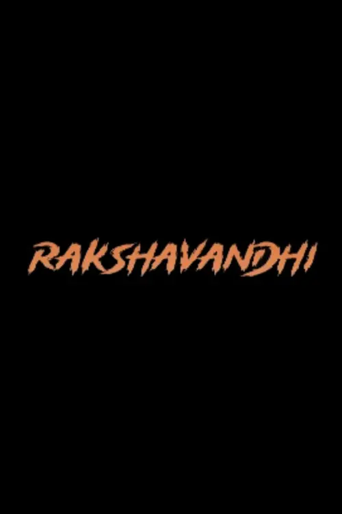 Movie poster "Rakshavandhi"