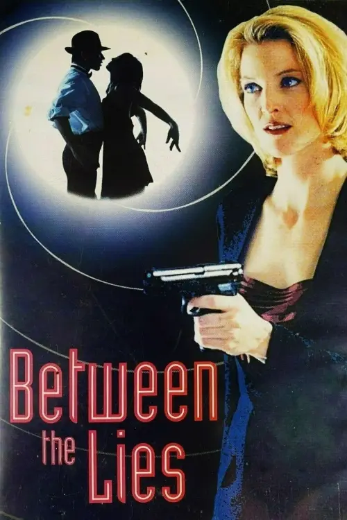 Movie poster "Between the Lies"