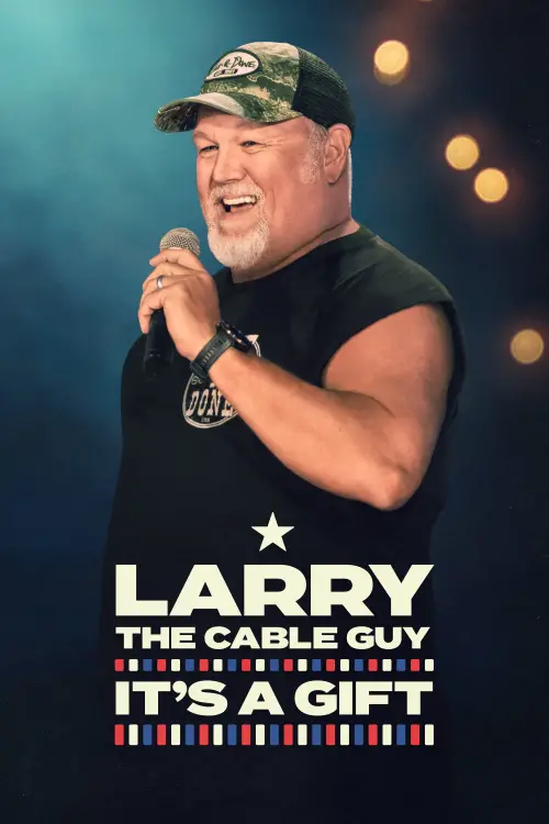 Movie poster "Larry the Cable Guy: It