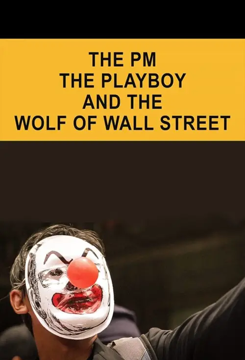Movie poster "The PM, the Playboy and the Wolf of Wall Street"