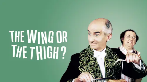 Watch film The Wing or the Thigh? | Louis de Funes 1976 / L