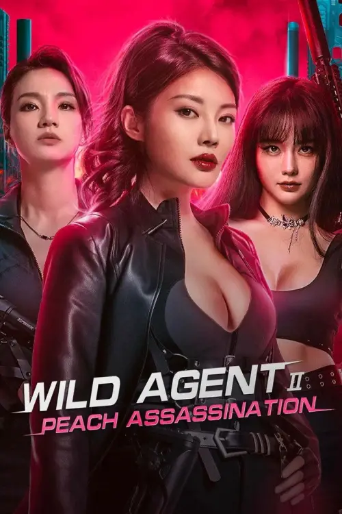 Movie poster "Wild Agent 2: Peach Assassination"
