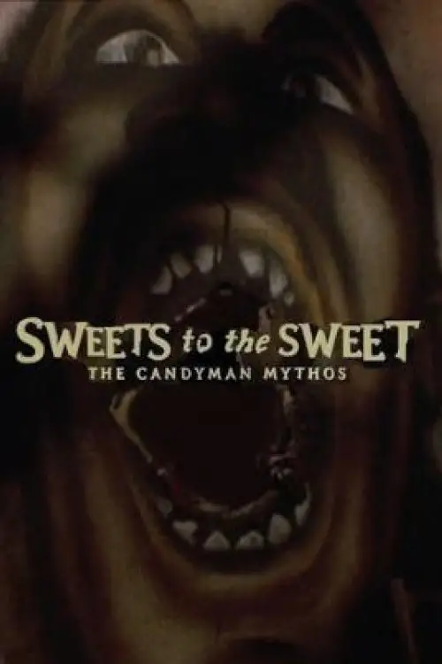Movie poster "Sweets to the Sweet: The 