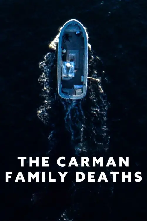 Movie poster "The Carman Family Deaths"
