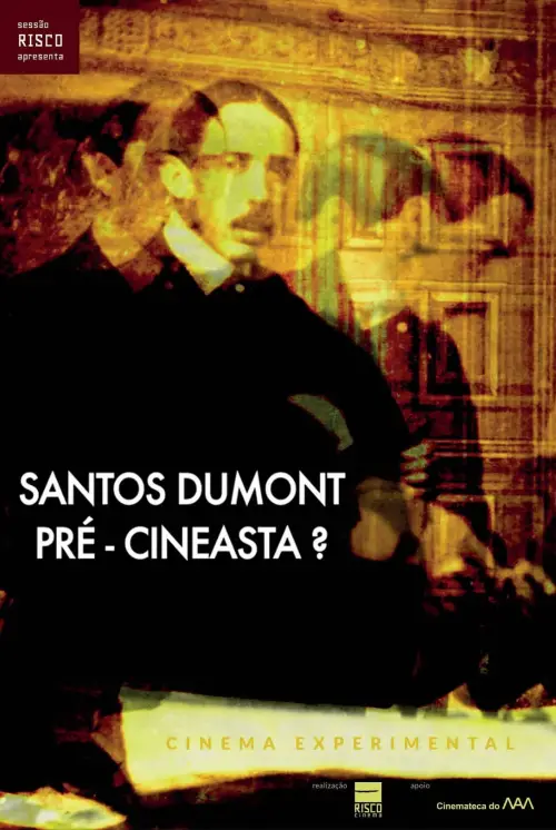 Movie poster "Santos Dumont: Pré-Cineasta?"