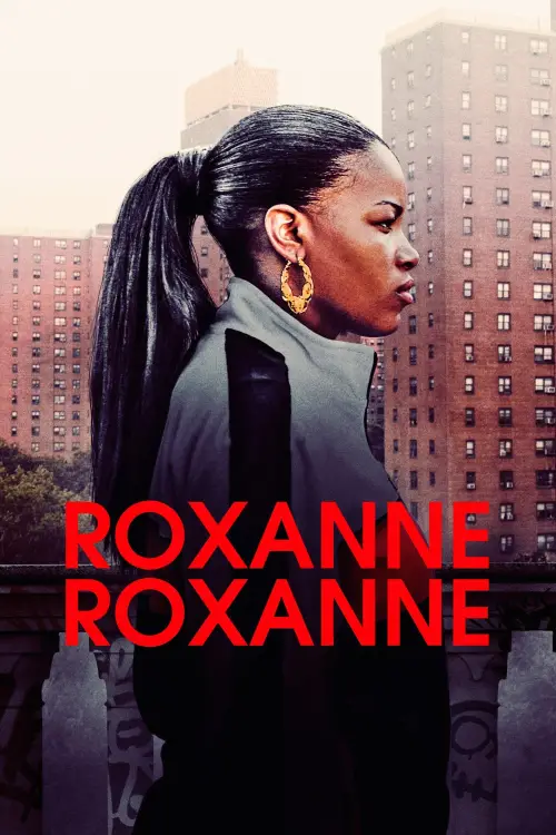 Movie poster "Roxanne Roxanne"