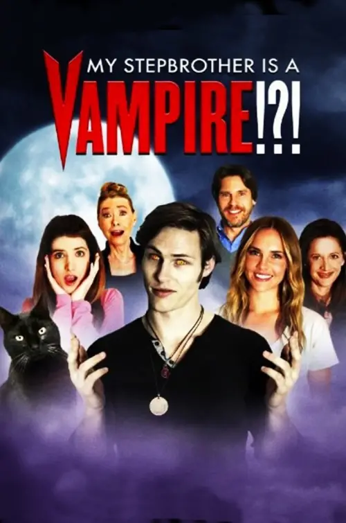 Movie poster "My Stepbrother Is a Vampire!?!"