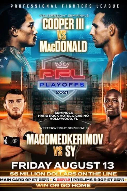 Movie poster "PFL 2021 #7: Playoffs - Cooper III vs MacDonald"
