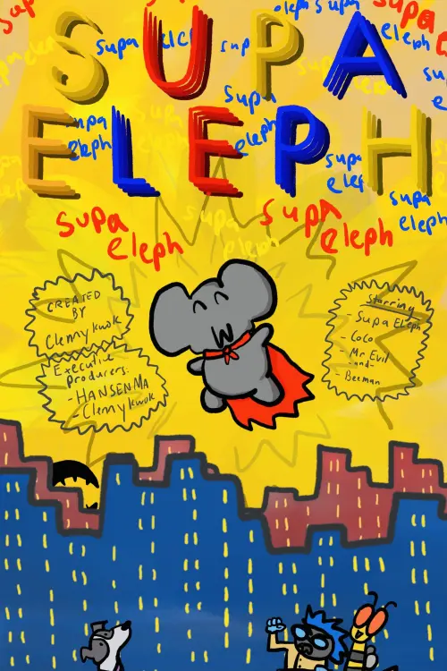 Movie poster "Supa Eleph"