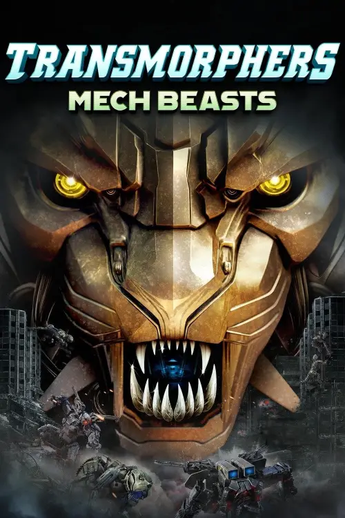 Movie poster "Transmorphers - Mech Beasts"