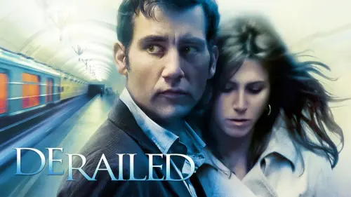 Watch film Descarrilados (off the Rails) | Derailed (2005) - Trailer