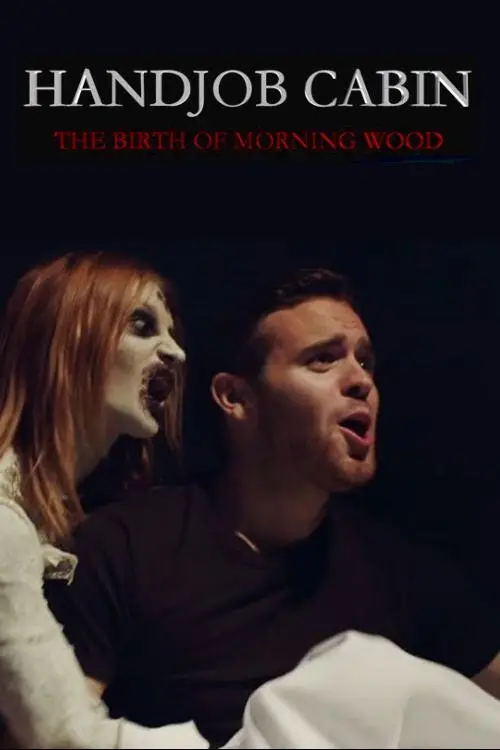 Movie poster "Handjob Cabin"