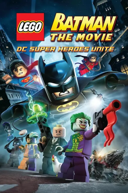 Movie poster "Lego Batman: The Movie - DC Super Heroes Unite"