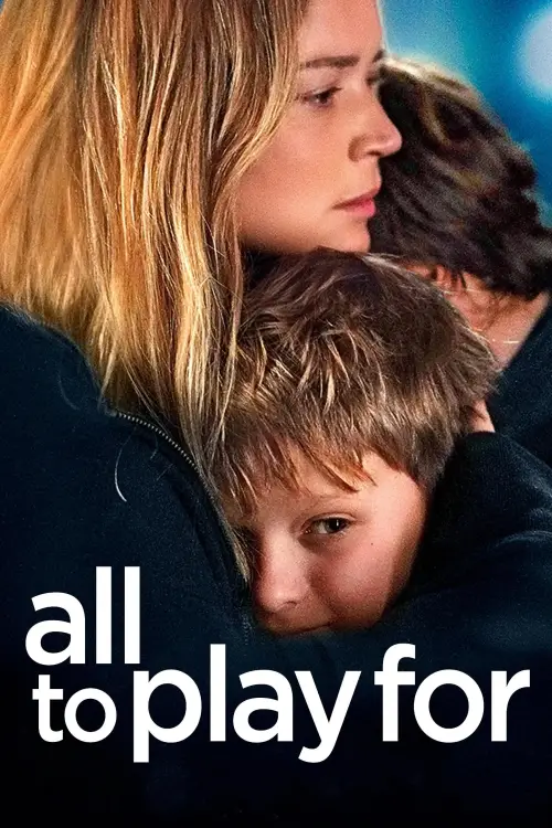 Movie poster "All to Play For"