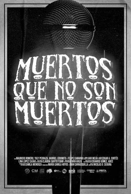 Movie poster "Muertos Que No Son Muertos"