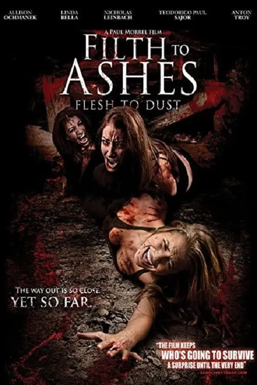 Movie poster "Filth to Ashes, Flesh to Dust"