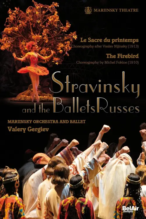Movie poster "Stravinsky and the Ballets Russes: The Firebird / The Rite of Spring"