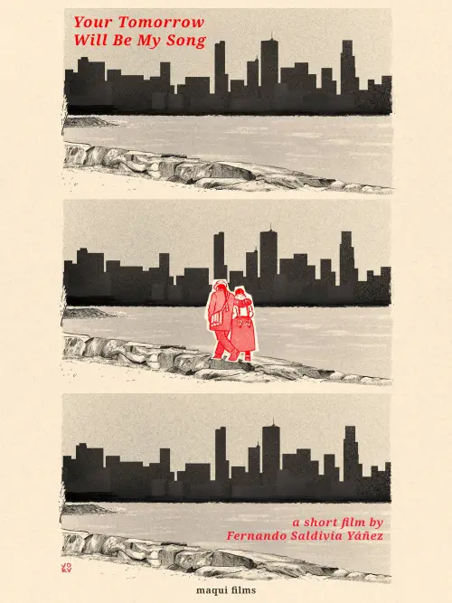 Movie poster "Your Tomorrow Will Be My Song"