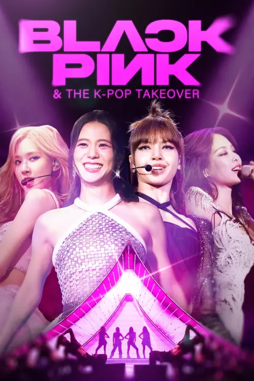 Movie poster "Blackpink & The K-Pop Takeover"