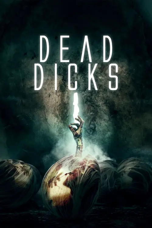 Movie poster "Dead Dicks"