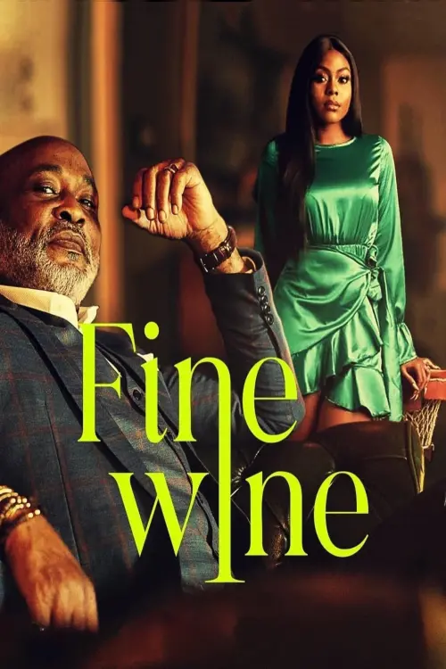 Movie poster "Fine Wine"