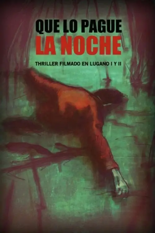 Movie poster "Que lo pague la noche"