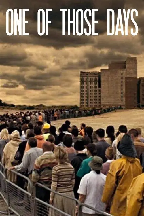 Movie poster "One of Those Days"