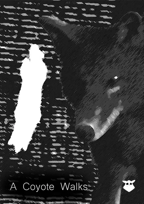 Movie poster "A Coyote Walks"