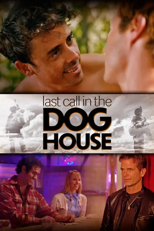 Movie poster "Last Call in the Dog House"
