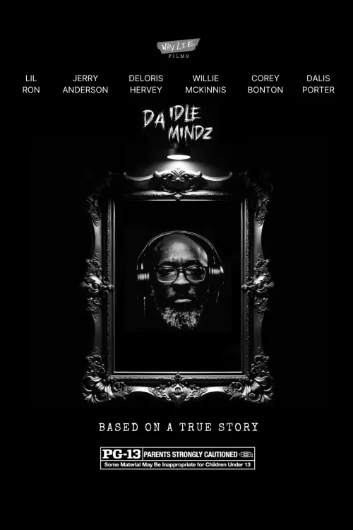Movie poster "Da Idle Mindz"