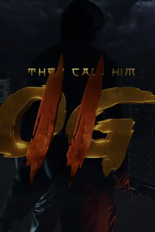 Movie poster "They Call Him OG 2"