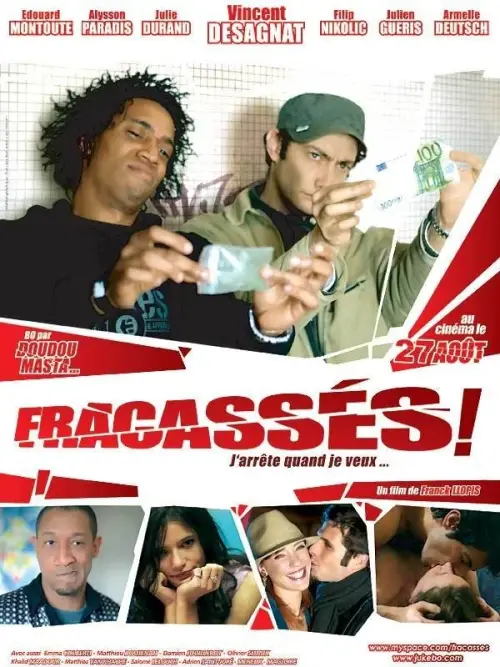 Movie poster "Fracassés"