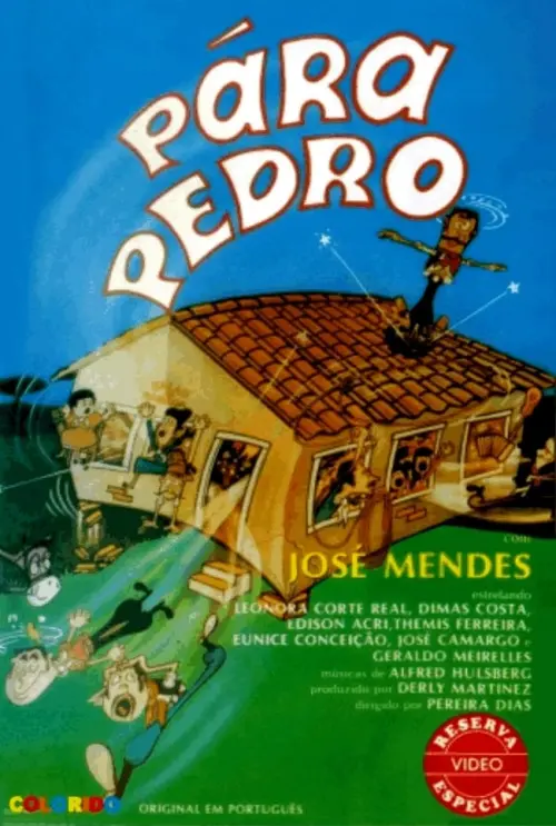 Movie poster "Pára, Pedro!"