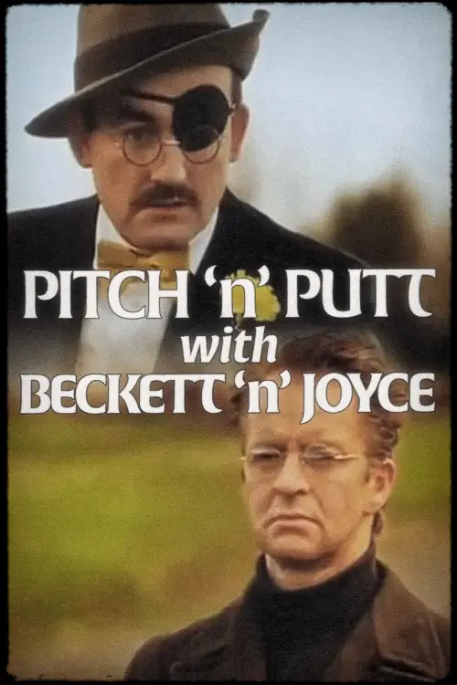 Movie poster "Pitch ‘n’ Putt with Beckett ‘n’ Joyce"