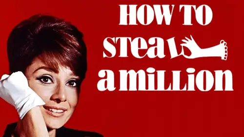 Watch film How to Steal a Million | How to Steal Million (trailer)