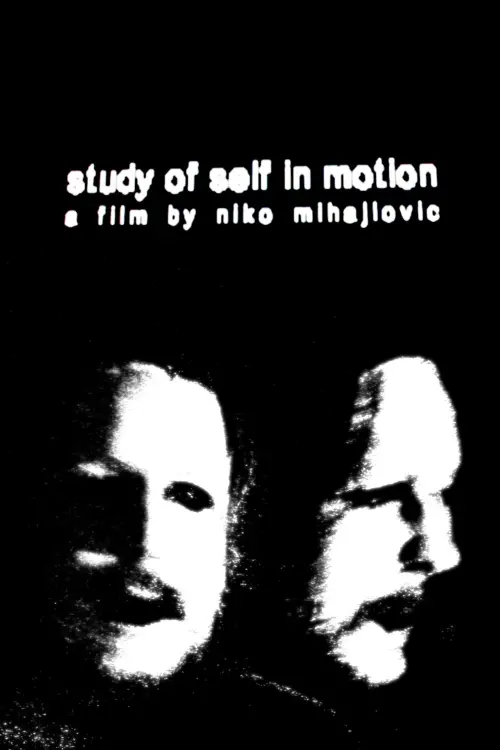 Movie poster "Study of Self In Motion"