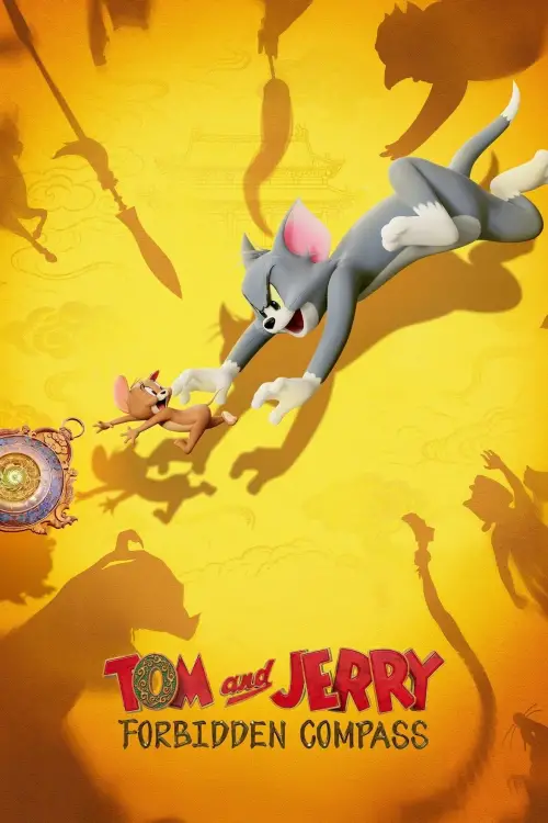 Movie poster "Tom & Jerry: Forbidden Compass"