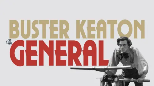 Watch film The General | Billy Crystal on Buster Keaton and THE GENERAL