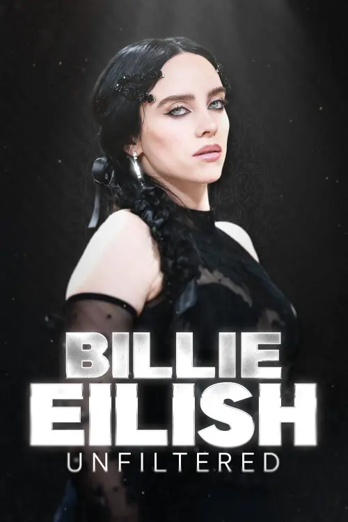 Movie poster "Billie Eilish Unfiltered"