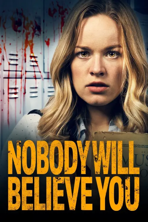 Movie poster "Nobody Will Believe You"