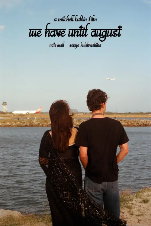 Movie poster "We Have Until August"