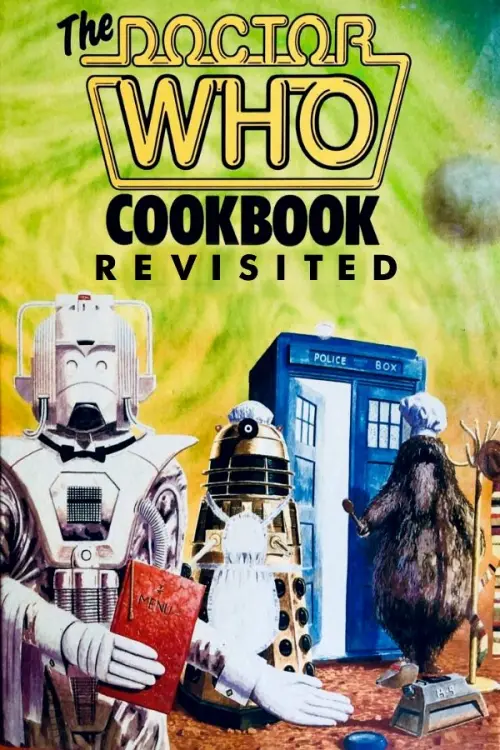 Movie poster "The Doctor Who Cookbook Revisited"
