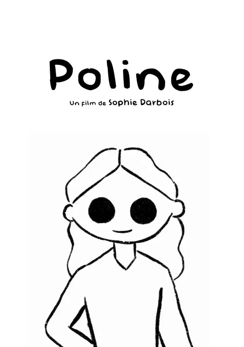 Movie poster "Poline et sa particularité"