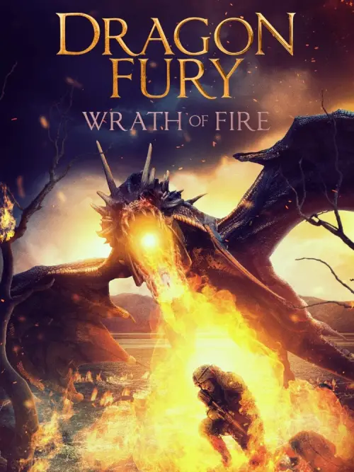 Movie poster "Dragon Fury: Wrath Of Fire"