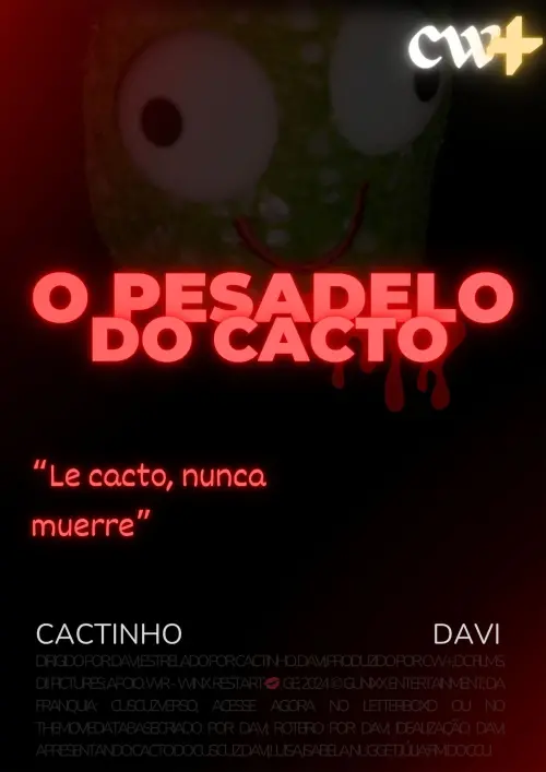 Movie poster "O Pesadelo do Cacto"