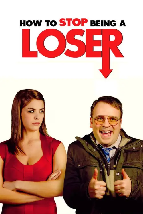 Movie poster "How to Stop Being a Loser"